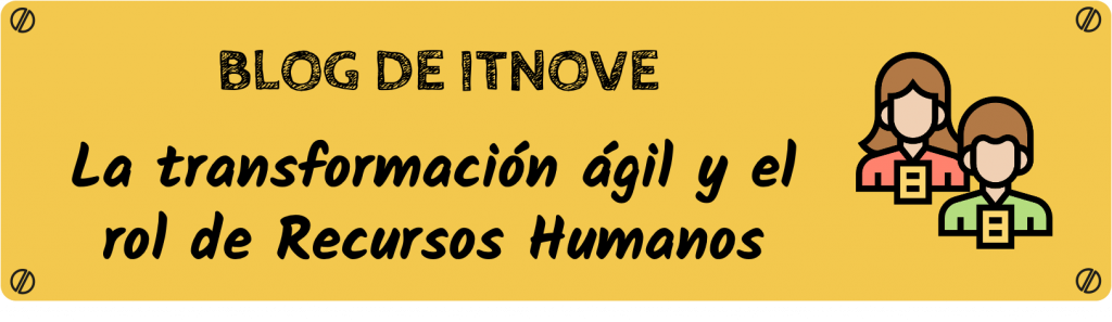 Agilidad y recursos humanos